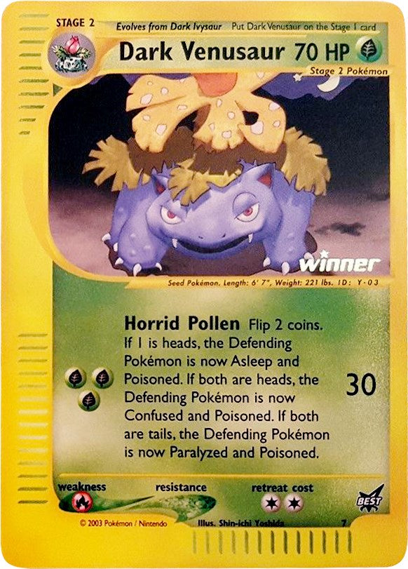Dark Venusaur - 7 [Winner]