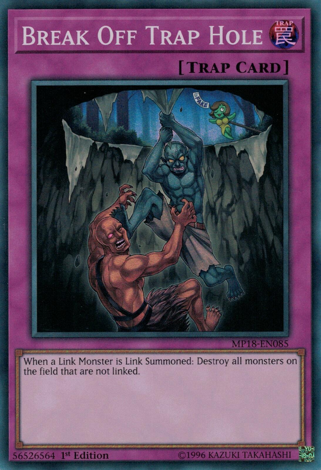 Break Off Trap Hole
