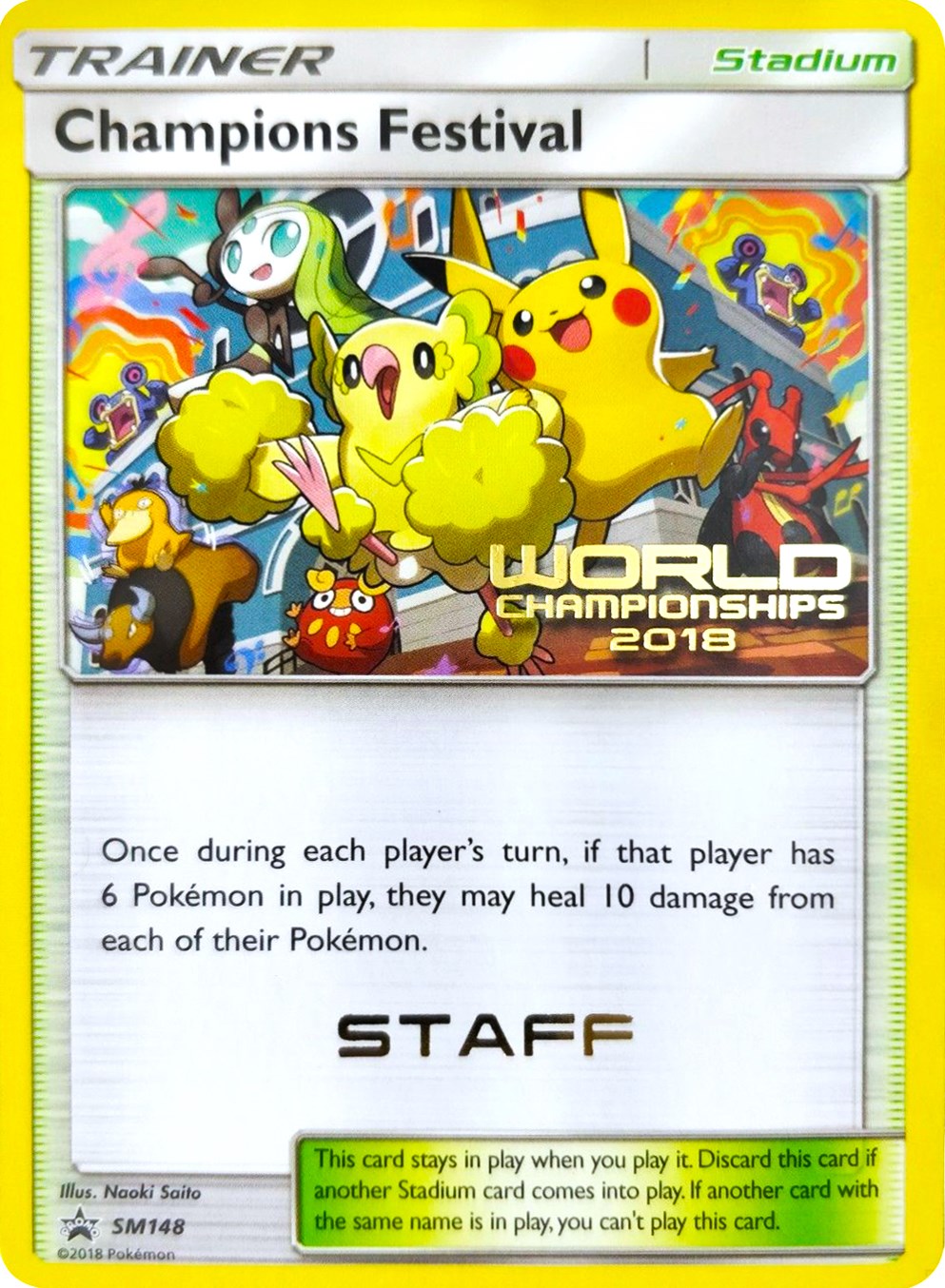 Champions Festival - SM148 (World Championships 2018) [Staff]