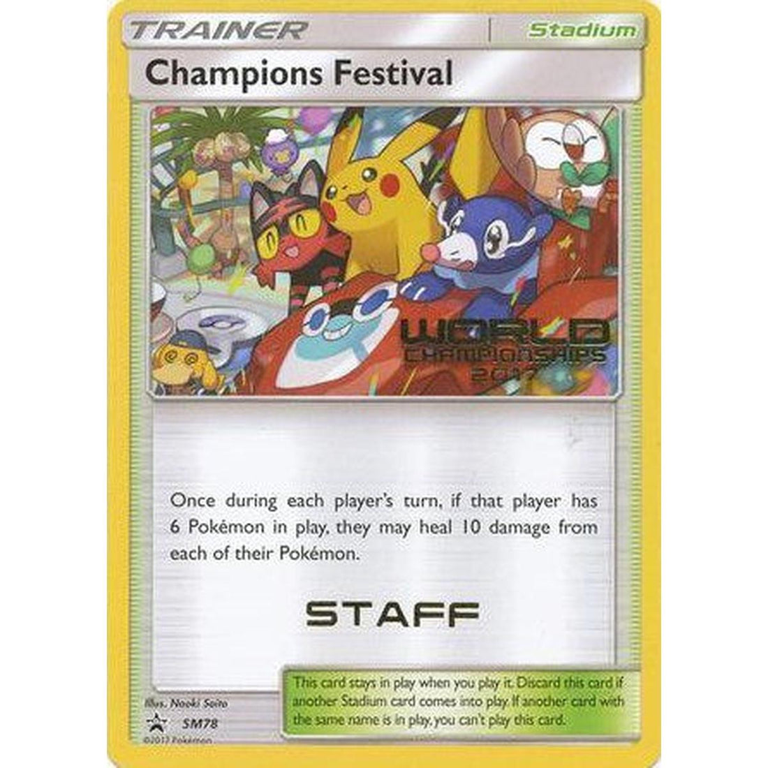 Champions Festival - SM78 (World Championships 2017) [Staff]