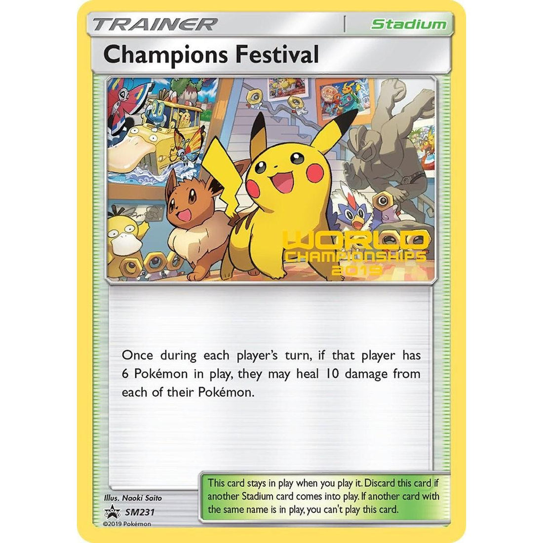 Champions Festival - SM231 (World Championships 2019)