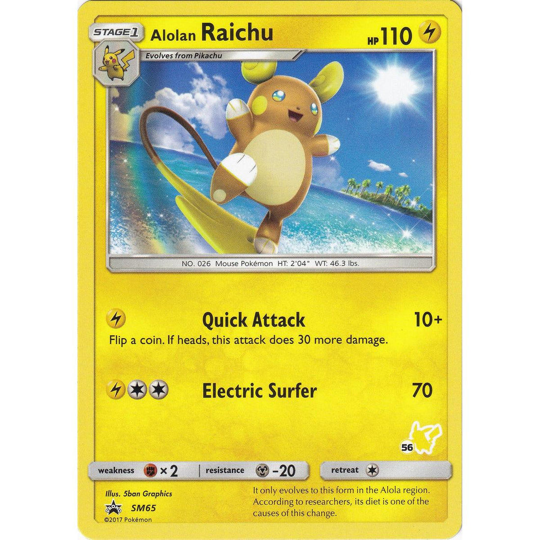 Alolan Raichu - SM65 (#56 Pikachu Stamped)