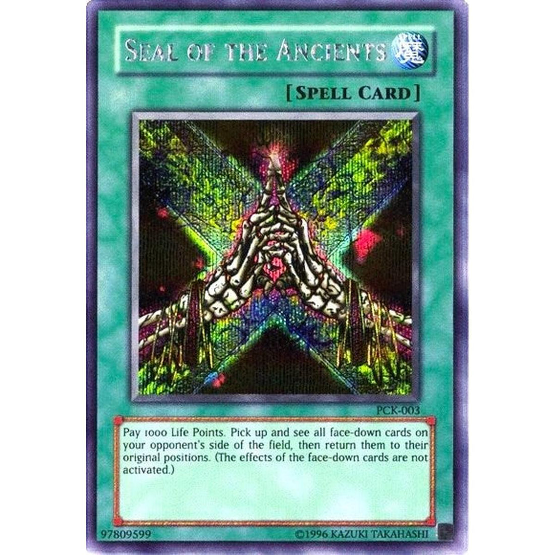 Seal of the Ancients (Power of Chaos: Kaiba the Revenge)