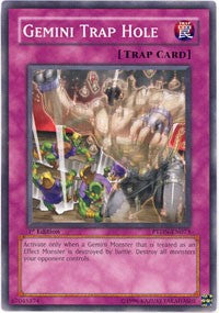 Gemini Trap Hole