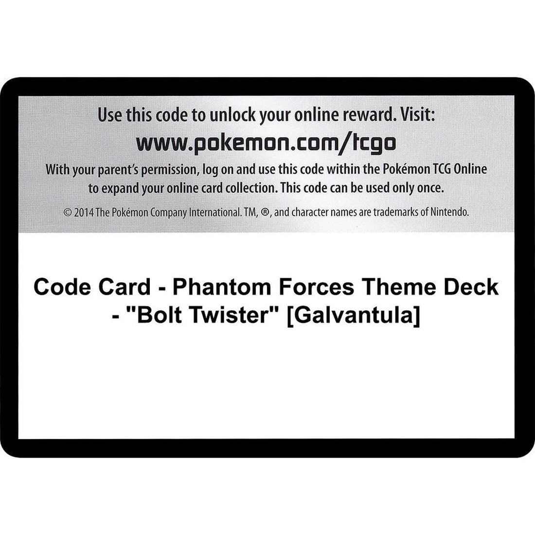 Code Card - Phantom Forces Theme Deck - "Bolt Twister" [Galvantula]