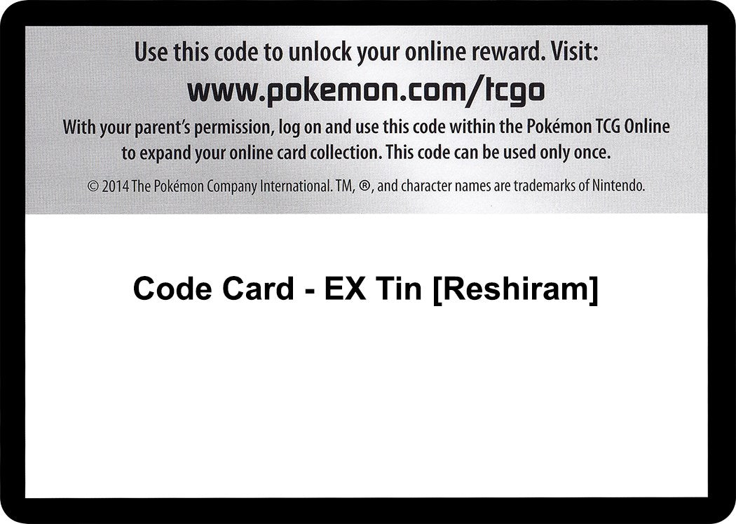 Code Card - EX Tin [Reshiram]
