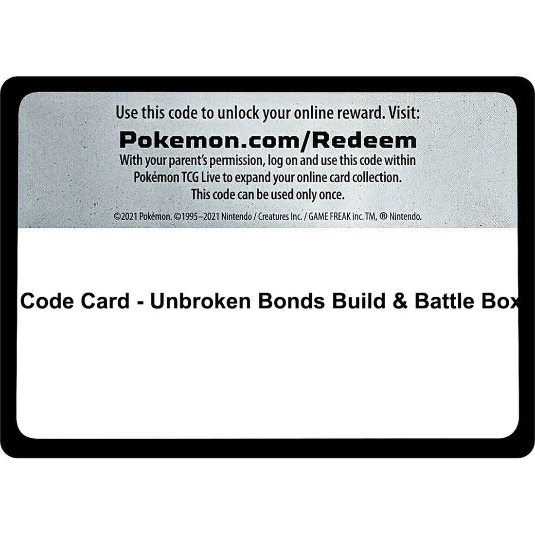 Code Card - Unbroken Bonds Build & Battle Box