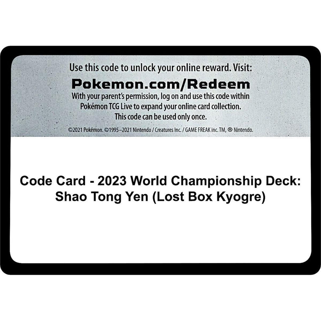 Code Card - 2023 World Championship Deck: Shao Tong Yen (Lost Box Kyogre)
