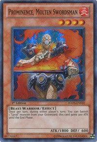 Prominence, Molten Swordsman