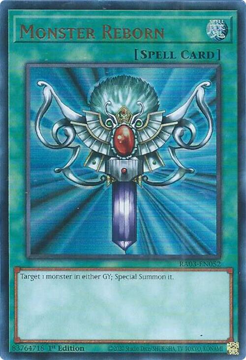Monster Reborn (UR)