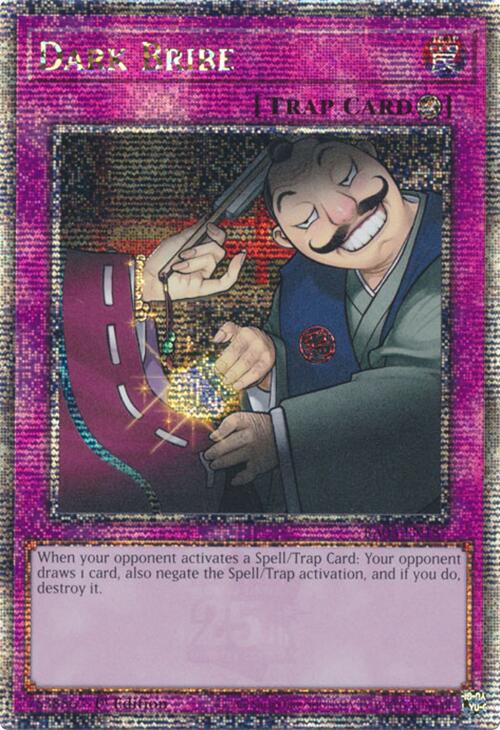Dark Bribe (Quarter Century Secret Rare)