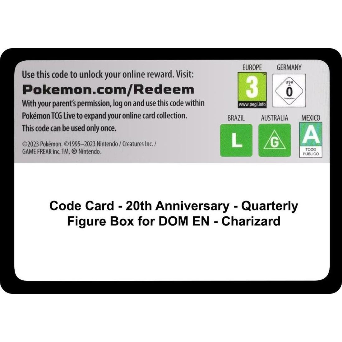 Code Card - 20th Anniversary - Quarterly Figure Box for DOM EN - Charizard
