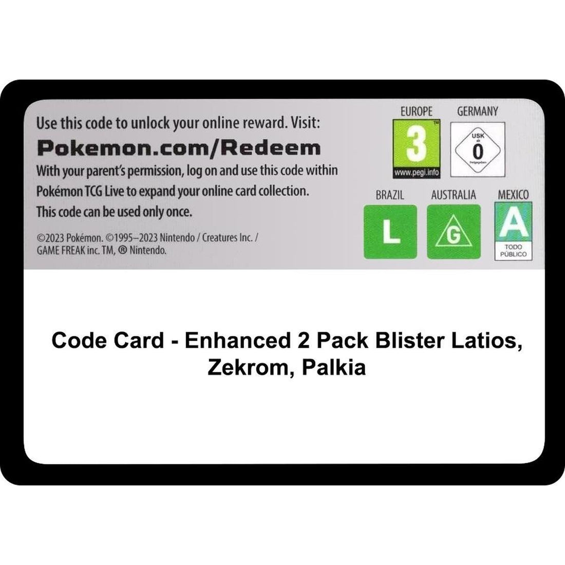Code Card - Enhanced 2-Pack Blister Pack [Latios, Zekrom & Palkia]
