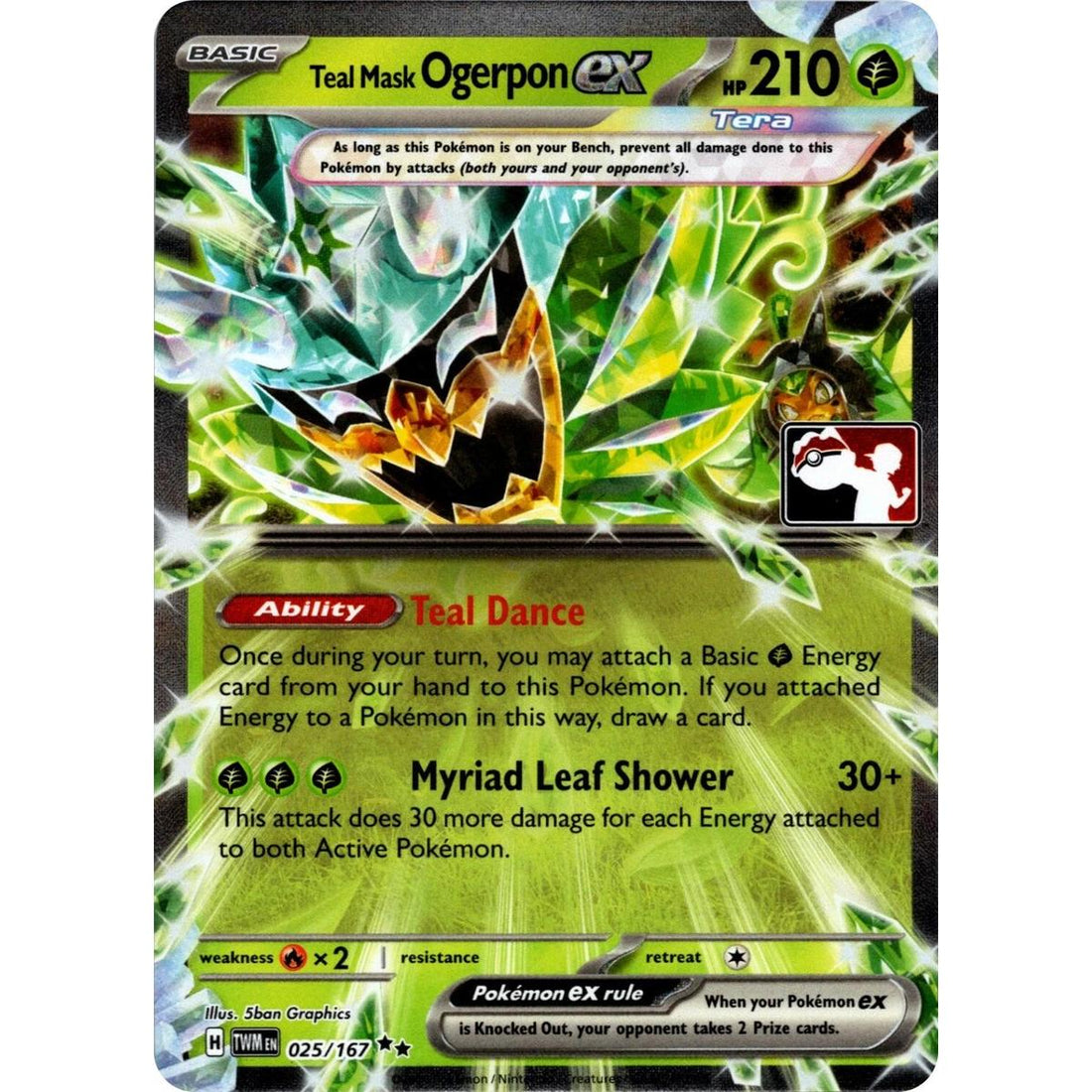 Teal Mask Ogerpon ex - 025/167 (Prize Pack Series 7)