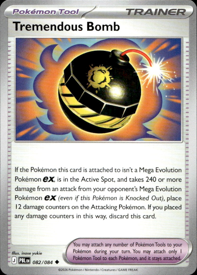 Tremendous Bomb - 082/084 | Near Mint / English / Normal